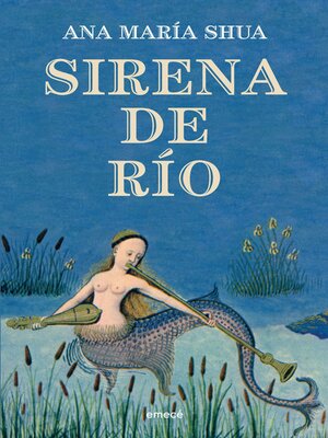 cover image of Sirena de río